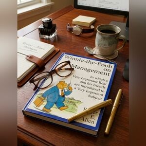Winnie-the-Pooh on Management By: Roger E. Allen Small Hardcover Book 1994